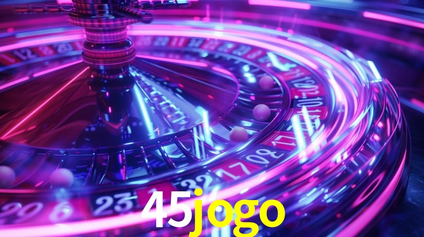 Desvendando o Mundo dos Jogos Virtuais na 45jogo